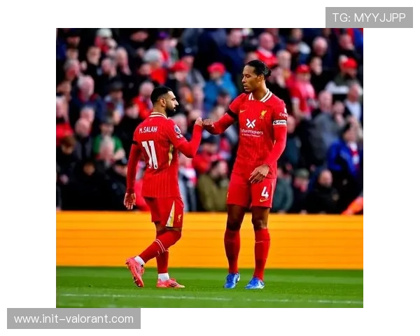 萨拉赫范迪克领衔利物浦客战法兰克福全力争胜 萨拉赫范迪克领衔利物浦客战法兰克福全力争胜